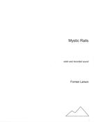 Mystic Rails : For Violin and Recorded Sound.