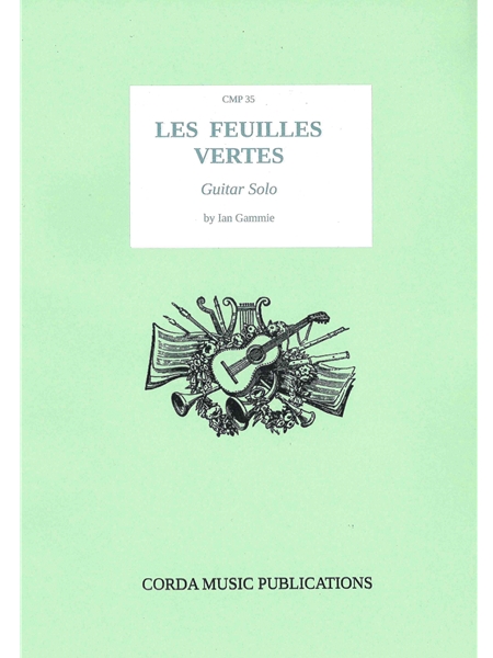 Les Feuilles Vertes : For Guitar Solo.
