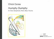 Humpty Dumpty : For Tenor Saxophone, Piano, Bass and Drums (1977).