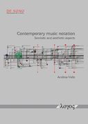 Contemporary Music Notation : Semiotic and Aesthetic Aspects.