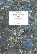 Pièces à Une et A Deux Violes, Livre 1 (Paris 1686/1689) : Für Viola Da Gamba und B.C.