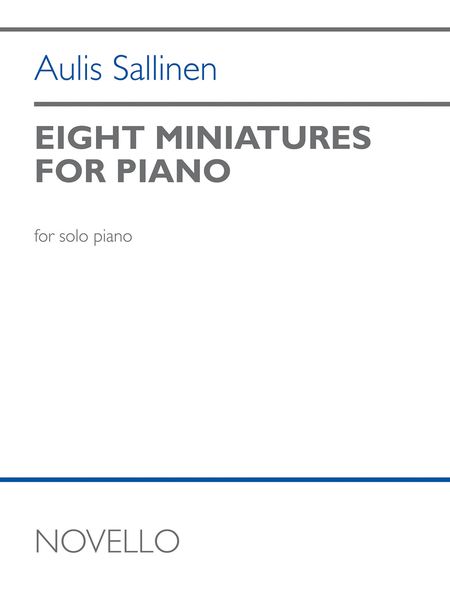 Eight Miniatures For Piano, Op. 110 : For Solo Piano (2017).