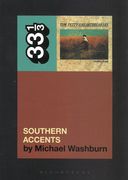Tom Petty's Southern Accents.