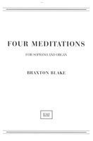 Four Meditations : For Soprano and Organ.