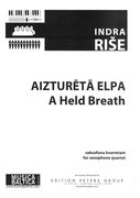Held Breath : For Saxophone Quartet.