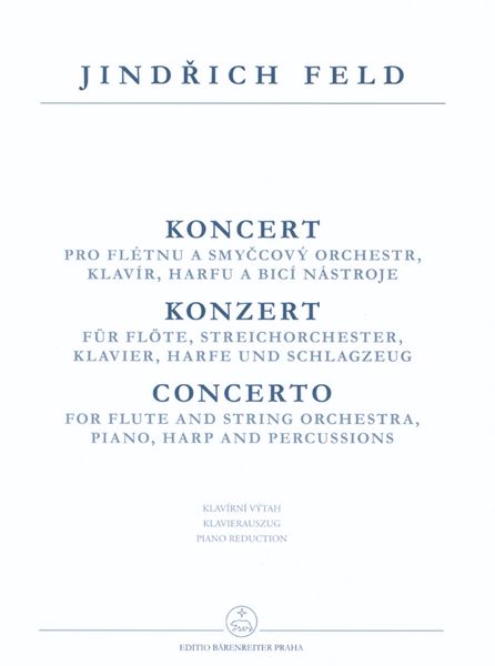 Concerto : For Flute and Orchestra - reduction For Flute and Piano.