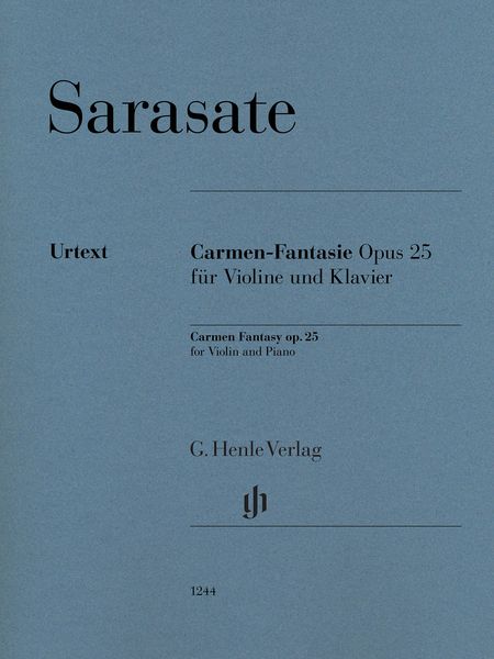 Carmen Fantasy, Op. 25 : For Violin and Piano / edited by Peter Jost.