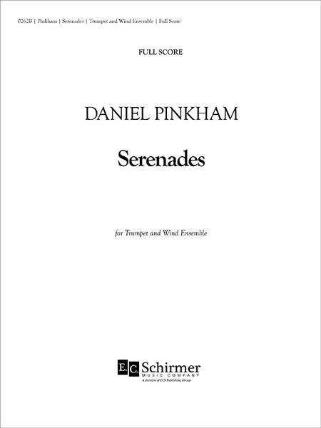 Serenades : For Trumpet and Wind Ensemble - Unbound Edition.