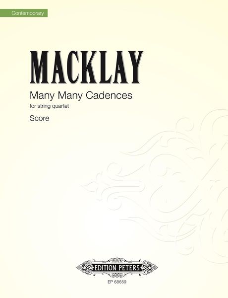 Many Many Cadences : For String Quartet.