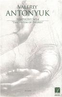 Symphony No. 4 : The System of Desires.
