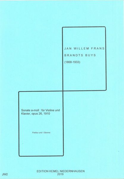 Sonate A-Moll, Op. 26 : Für Violine und Klavier (1910).