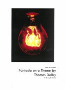 Fantasia On A Theme by Thomas Dolby : For String Orchestra (2014).