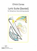Lyric Suite (Sextet) : For Vibraphone, Piano and String Quartet (1982).