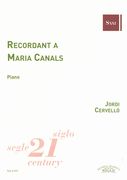 Recordant A Maria Canals : For Piano.