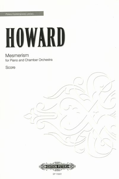 Mesmerism : For Piano and Chamber Orchestra.