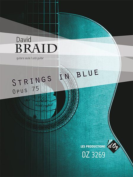 Strings In Blue, Op. 75 : For Solo Guitar.