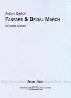 Fanfare and Bridal March : For Brass Quintet.