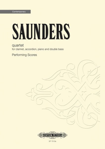 Quartet : For Clarinet, Accordion, Contrabass and Piano.