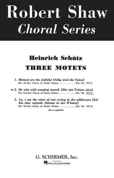 He Who With Weeping Soweth (Die Mit Tranen Saen) : For SSATB / arr. Robert Shaw, Klaus Speer.