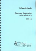 Birdsong Bagatelles (String Quartet No. 5) (2003-04).