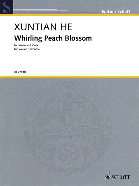 Whirling Peach Blossom : For Violin and Viola (2015).