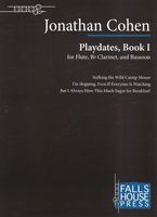Playdates, Book I : For Flute, B Flat Clarinet and Bassoon.