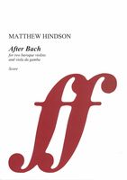 After Bach : For Two Baroque Violins and Viola Da Gamba (2018).