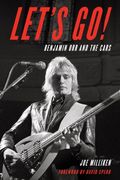 Let's Go! - Benjamin Orr and The Cars.