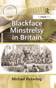 Blackface Minstrelsy In Britain.