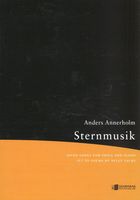 Sternmusik : Seven Songs For Voice and Piano Set To Poems by Nelly Sachs (2017).