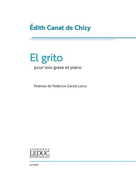 Grito : Pour Voix Grave et Piano.