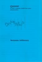Quintet : For Flute, Trombone, Double Bass, Piano and Percussion (2006).