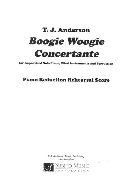Boogie Woogie Concertante : For Improvised Solo Piano, Wind Instruments and Percussion.