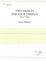 Two Dances : For Four Timpani.