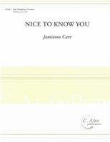 Nice To Know You : For Solo Vibraphone.