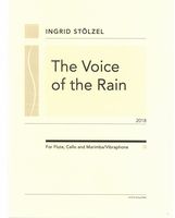 Voice of The Rain : For Flute, Cello and Marimba/Vibraphone (2018).