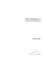 Piano Sonata No. 2 : Memories of Pre-Minimalism.