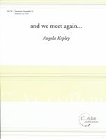 And We Meet Again… : For Percussion Quintet.