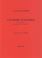 Ave Phoebe, Dum Queror (Da le Mie Giornate) : Per Piccolo Coro E 20 Istrumenti.