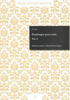Fandangos Para Tecla, Vol. 2 / edited by Antoni Pons Seguí.