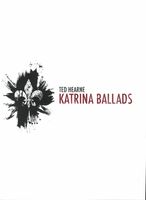 Katrina Ballads : For Sixteen Musicians.
