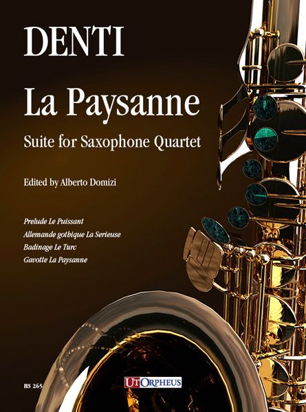 La Paysanne : Suite For Saxophone Quartet / edited by Alberto Domizi.