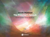 Preacher's Speech : For Two Marimbas and Two Vibraphones (2017).