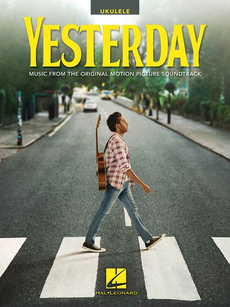 Yesterday - Music From The Original Motion Picture Soundtrack : For Ukulele.