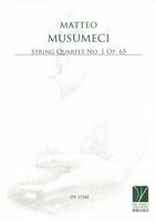 String Quartet No. 1, Op. 65 (2012/13).