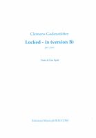 Locked-In (Version B) : Per Coro (2013).