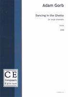 Dancing In The Ghetto : For Large Ensemble (2008).