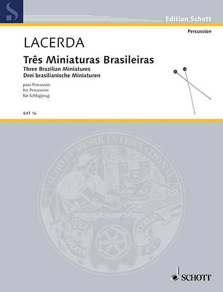Tres Miniaturas Brasileiras : For Percussion (1968).