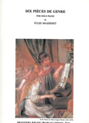 Dix Pieces De Genre, Op. 10 : For Solo Piano.