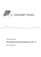 Mysterious Divertimento of Dr. T : For Flute and Harpsichord (1980).
